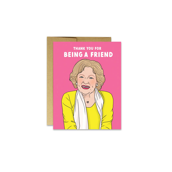 Betty White Thank you Friendship Greeting Card - Made in Canada