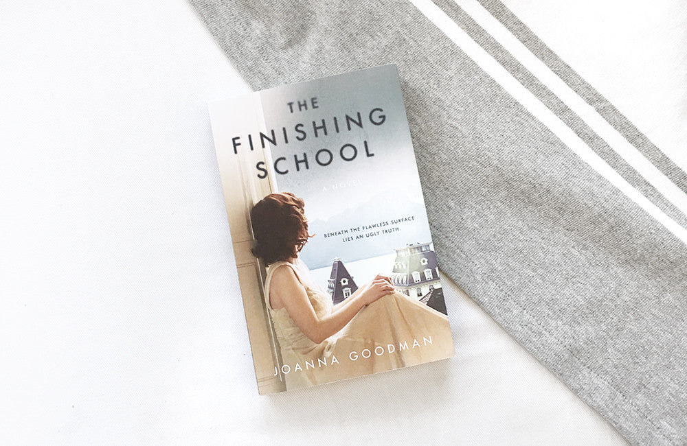 The Finishing School by Joanna Goodman