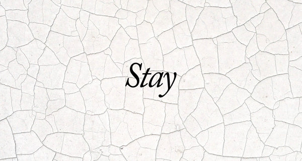 Playlist: Stay