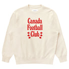 Made in Canada 100% Cotton Canada Football Club Sweatshirt Natural - Unisex - Province of Canada