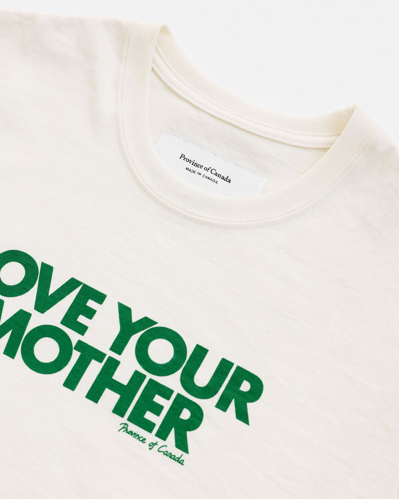 Made in Canada Love Your Mother Tee - Unisex - Province of Canada