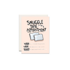 Pink Snuggle Time Appointment Greeting Card - Made in Canada - Province of Canada