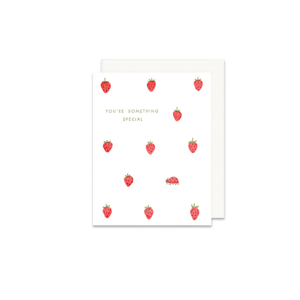 You're Something Special Strawberry Birthday Greeting Card - Made in Canada - Province of Canada
